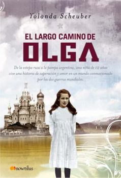 Paperback El largo camino de Olga (Spanish Edition) [Spanish] Book