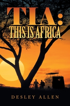 Paperback Tia: This Is Africa Book