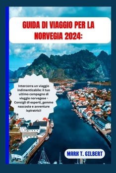 Paperback Guida Di Viaggio Per La Norvegia 2024 [Italian] Book