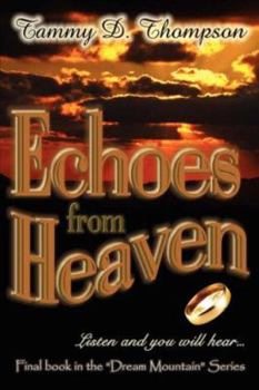 Paperback Echoes From Heaven Book