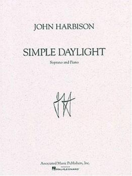 Paperback Simple Daylight: Soprano and Piano Book