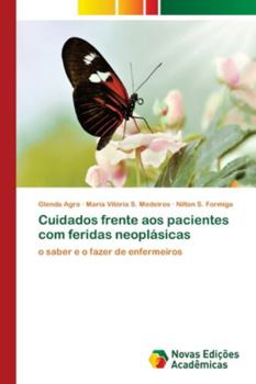 Paperback Cuidados frente aos pacientes com feridas neoplásicas [Portuguese] Book