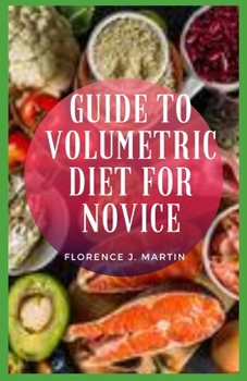 Paperback Guide to Volumetric Diet for Novice Book