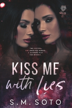 Kiss Me With Lies