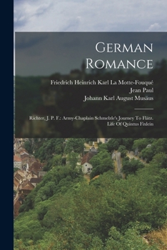Army-Chaplain Schmelzle's Journey to Flaetz: And Life of Quintus Fixlein (Studies in German Literature, Linguistics, and Culture)