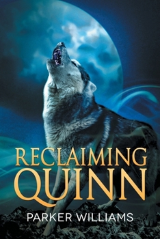 Paperback Reclaiming Quinn Book