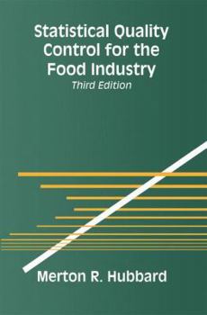 Paperback Statistical Quality Control for the Food Industry Book