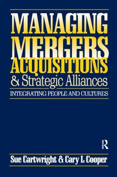Hardcover Managing Mergers Acquisitions and Strategic Alliances Book