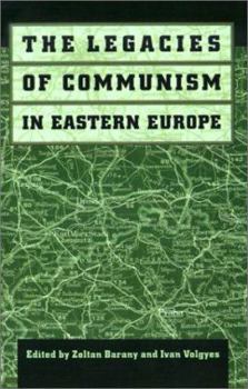 Paperback The Legacies of Communism in Eastern Europe Book
