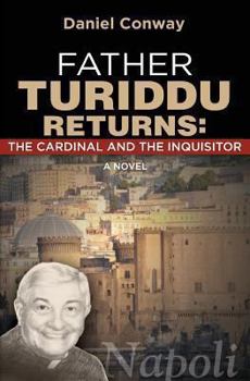 Paperback Father Turiddu Returns: The Cardinal and the Inquisitor Book