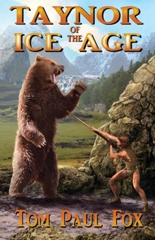 Paperback Taynor of the Ice Age Book