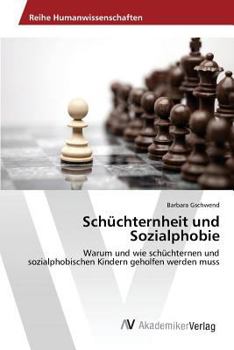 Paperback Schüchternheit und Sozialphobie [German] Book
