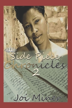 Paperback Side Piece Chronicles 2: Tammy and Tyrone Book