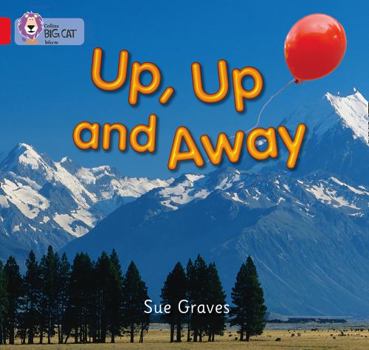 Paperback Up, Up and Away: Band 02a/Red a Book