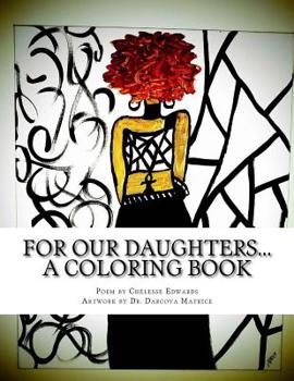 Paperback For our daughters... A coloring book! Book