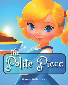 Paperback The Polite Piece Book