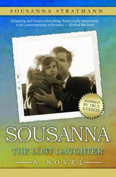 Hardcover Sousanna: The Lost Daughter Book