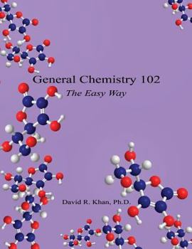Paperback General Chemistry 102 - The Easy Way Book