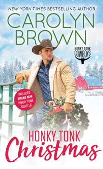 Honky Tonk Christmas - Book #4 of the Honky Tonk Cowboys
