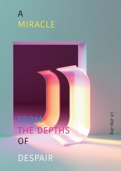 Paperback A Miracle From the depths of Despair Book