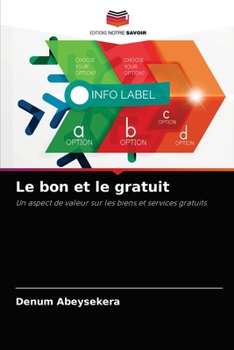 Paperback Le bon et le gratuit [French] Book