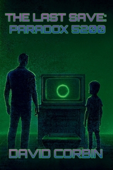 Paperback The Last Save: Paradox 5200 Book