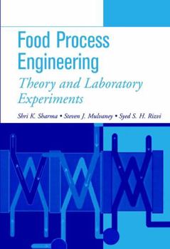 Paperback Food Process Engineering: Theory and Laboratory Experiments Book