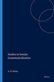 Paperback Studies in Semitic Grammaticalization Book