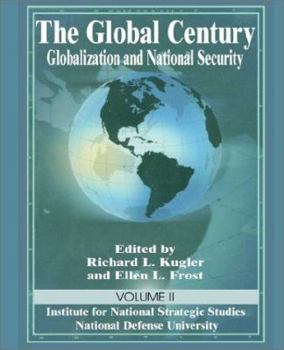 Paperback The Global Century: Globalization and National Security, Volume 2 Book