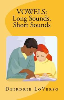 Paperback Vowels: Long Sounds, Short Sounds: (Teacher's Edition) Book