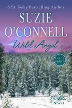 Paperback Wild Angel [Large Print] Book