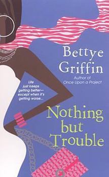 Paperback Nothing but Trouble Book
