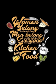 Women belong in the kitchen food: 6x9 Feminism | blank with numbers paper | notebook | notes