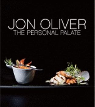 Paperback Chef Jon Oliver: Gourmet Cuisine for the Domestic Cook Book