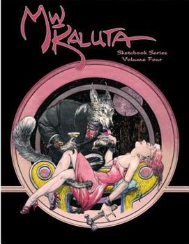 Michael Wm. Kaluta Sketchbook Series, Volume 4 - Book #4 of the Michael WM. Kaluta Sketchbook Series