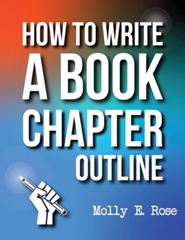 Paperback How To Write A Book Chapter Outline Book