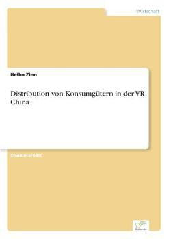 Paperback Distribution von Konsumgütern in der VR China [German] Book