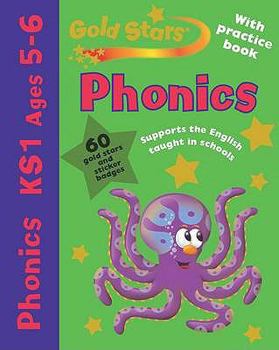 Paperback Gold Stars Pack (Workbook and Practice Book): Phonics 5-6 (Gold Stars S.) Book