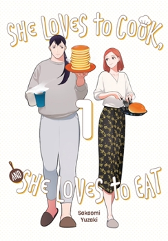 Paperback She Loves to Cook, and She Loves to Eat, Vol. 1 Book