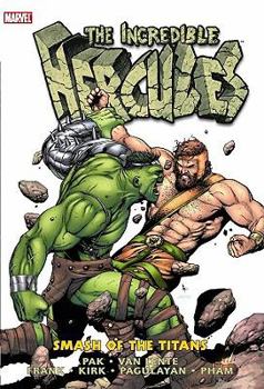 Incredible Hercules: Smash Of The Titans - Book  of the Incredible Hercules Single Issues