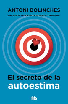 Paperback El Secreto de la Autoestima / The Secret to Self-Esteem [Spanish] Book