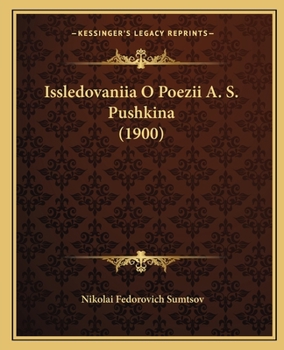 Issledovaniia O Poezii A. S. Pushkina (1900)