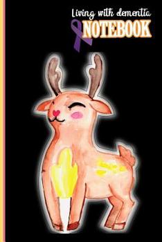 Paperback Living with dementia Notebook: Living with dementia and staying connected by writing in a notebook Book