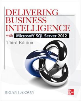 Paperback Delivering Business Intelligence with Microsoft SQL Server 2012 3/E Book