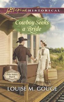 Cowboy Seeks a Bride - Book #2 of the Four Stones Ranch