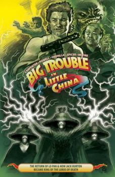 Big Trouble in Little China, Vol. 2 - Book #2 of the Big Trouble in Little China Collected Editions