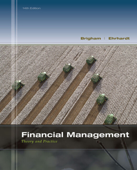 Paperback Study Guide for Brigham/Ehrhardt's Financial Management: Theory & Practice, 14th Book