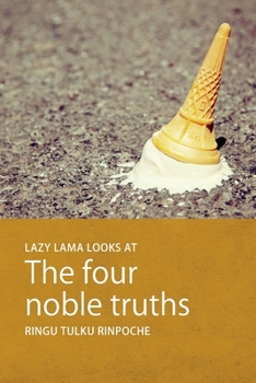 Paperback Lazy Lama looks at The Four Noble Truths Book