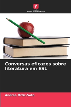 Paperback Conversas eficazes sobre literatura em ESL [Portuguese] Book