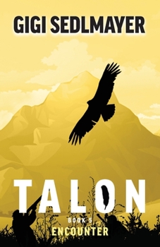 Encounter - Book #5 of the Talon
